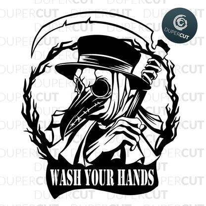 Wash your hands, covid-19 custom sign, plague doctor with scythe, line drawing tattoo style  - SVG DXF JPEG files for CNC machines, laser cutting, Cricut, Silhouette Cameo, Glowforge engraving