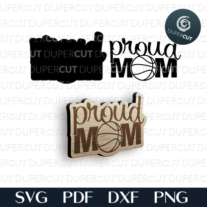 Proud sports mom bundle layered design , diy keychains - SVG PDF DXF files for laser cutting machines, cricut, silhouette cameo, glowforge