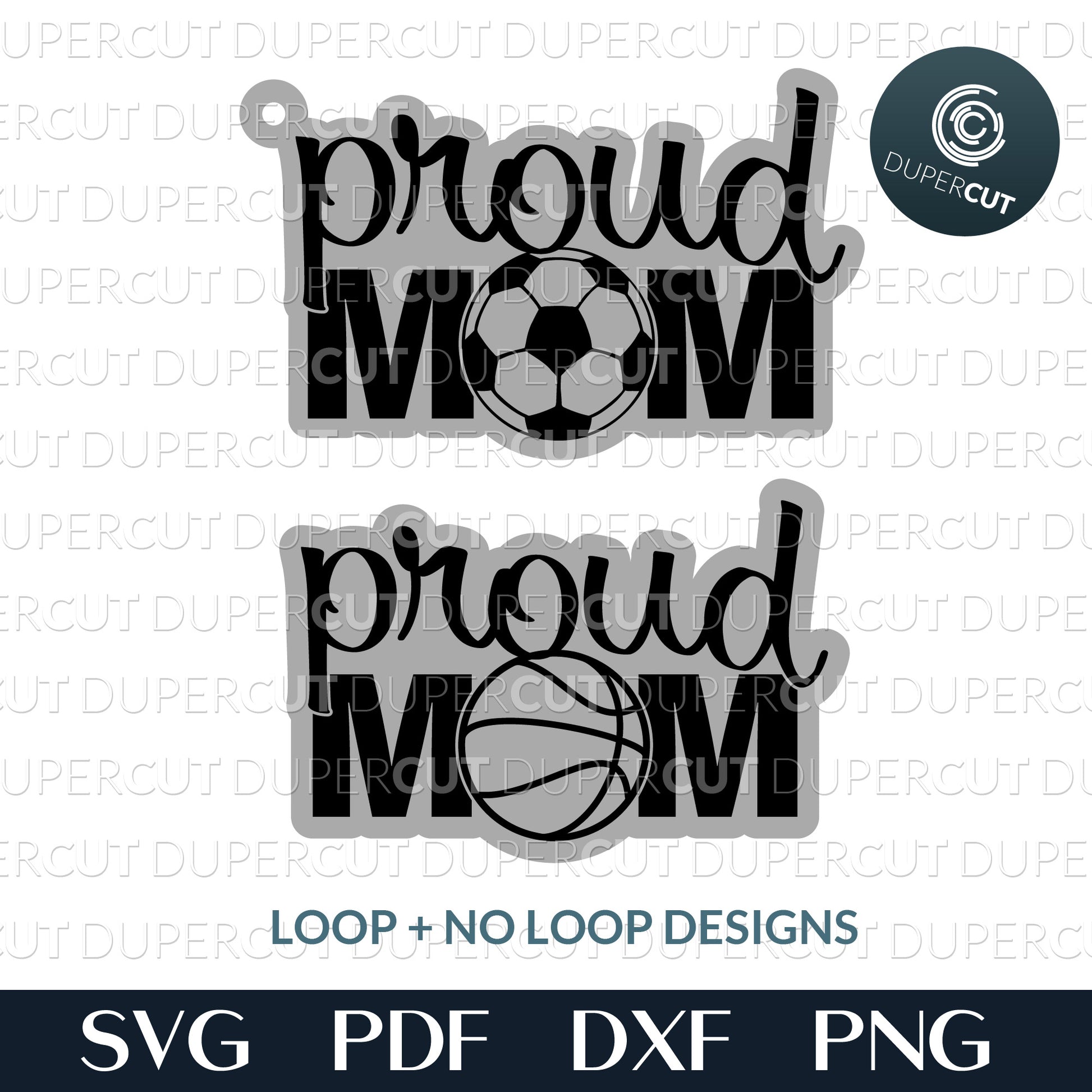Proud mom bundle layered design , diy keychains - SVG PDF DXF files for laser cutting machines, cricut, silhouette cameo, glowforge