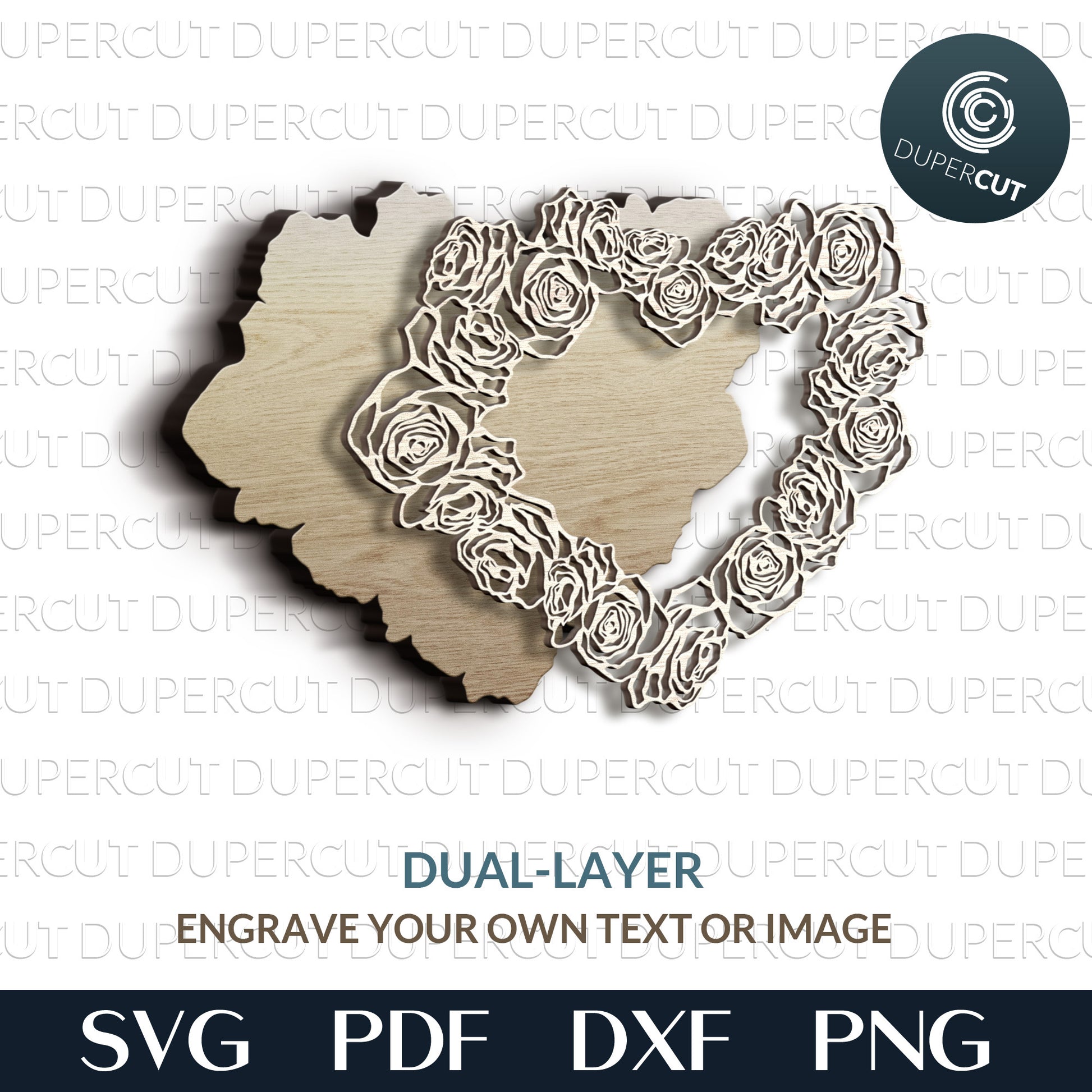 Valentines Heart shaped rose wreath layered files - SVG PDF DXF template for laser cutting and engraving, Glowforge, Cricut, Silhouette Cameo, CNC plasma machines