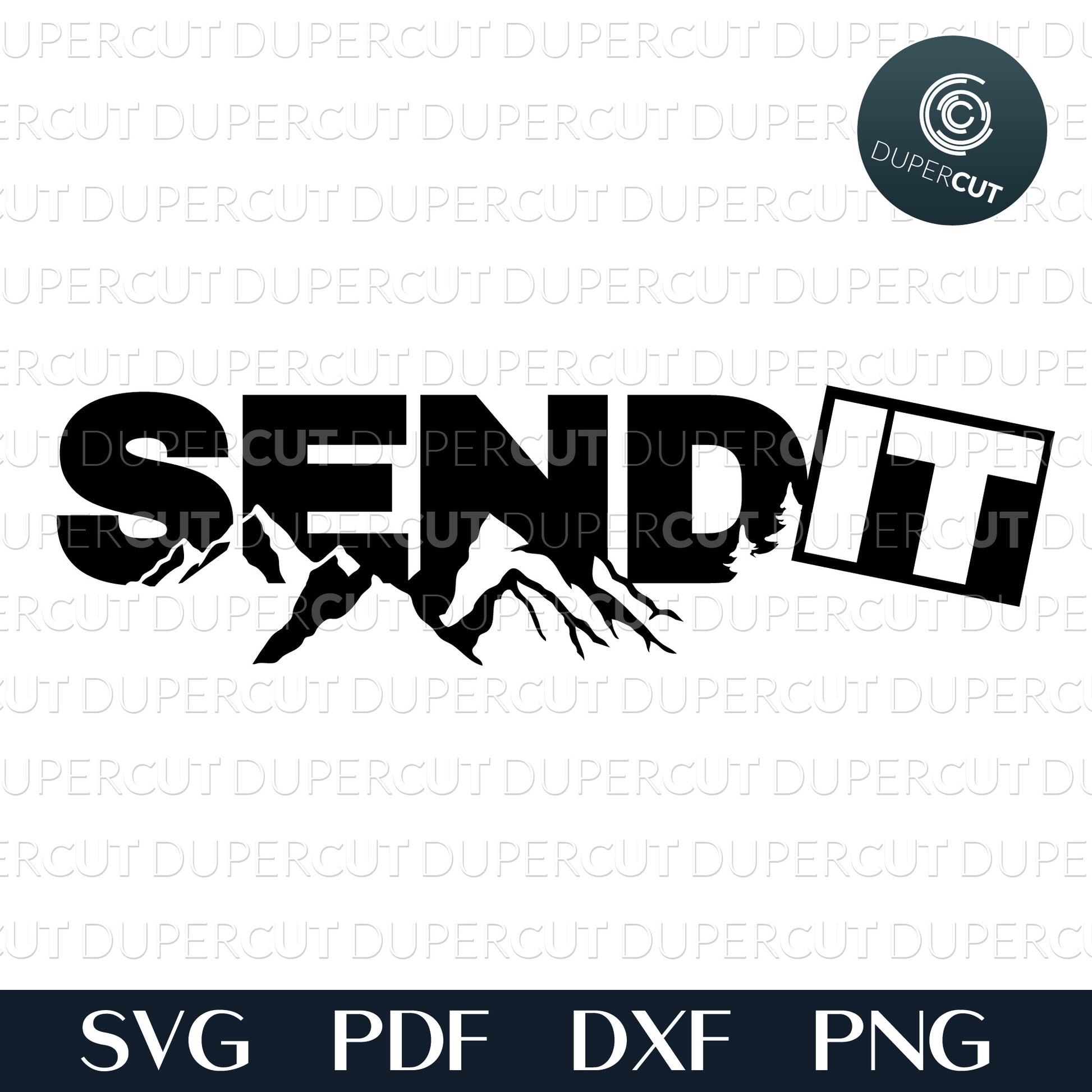 SEND IT - custom original design for stickers. SVG PNG DXF cutting files for Cricut, Silhouette, Glowforge, print on demand, sublimation templates