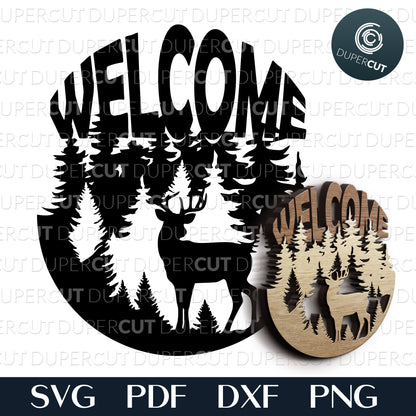 Deer in woods welcome sign layered files. SVG PDF DXF cutting template for laser cutting, engraving, Glowforge, Cricut, Silhouette, CNC plasma