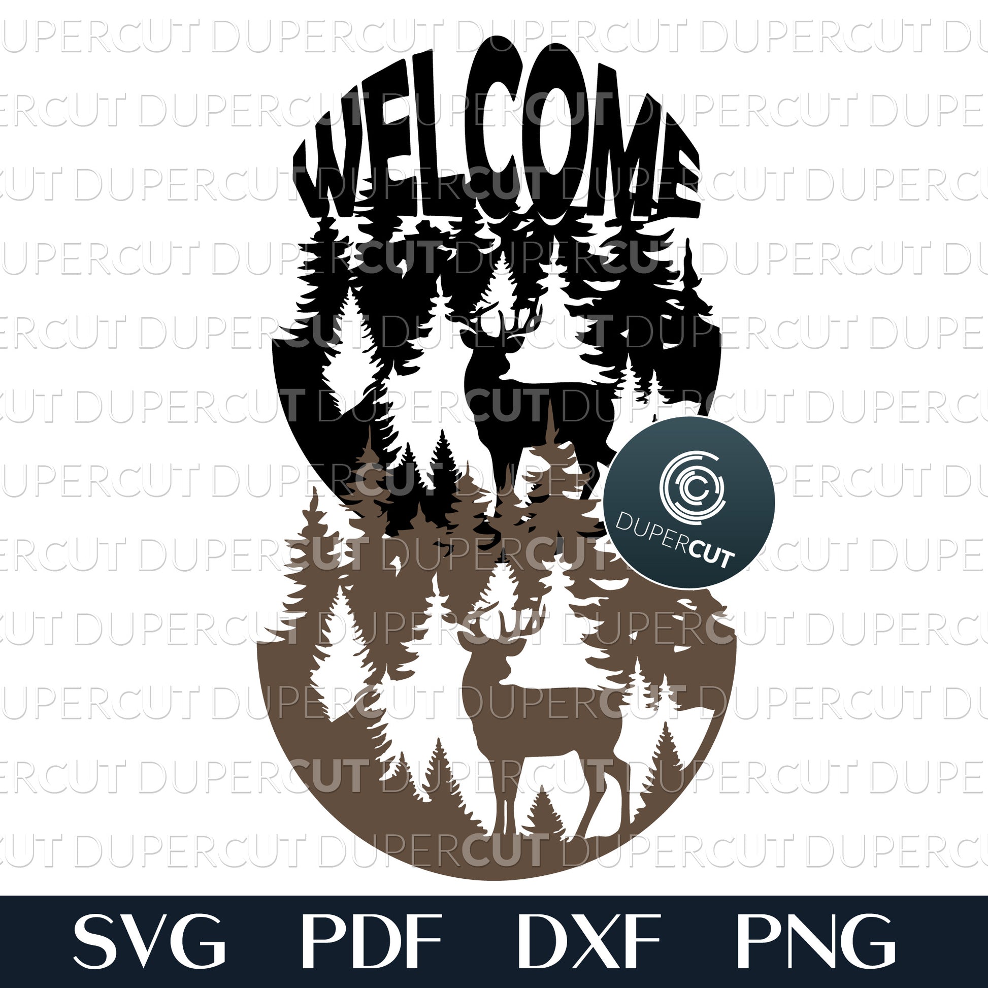 Deer in the woods welcome sign cabin decor - layered cutting files SVG PDF DXF template for laser cutting and engraving, Glowforge and CNC plasma machines