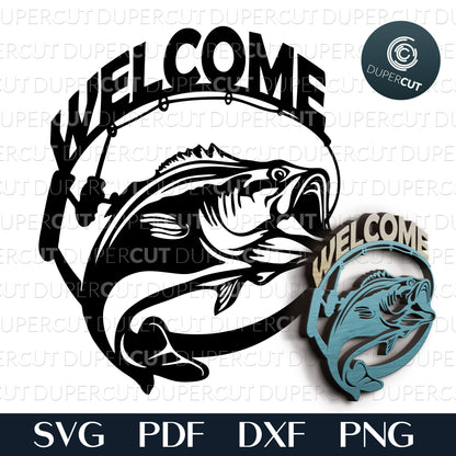 Fishing welcome sign cabin decor - layered cutting files SVG PDF DXF template for laser cutting and engraving, Glowforge and CNC plasma machines