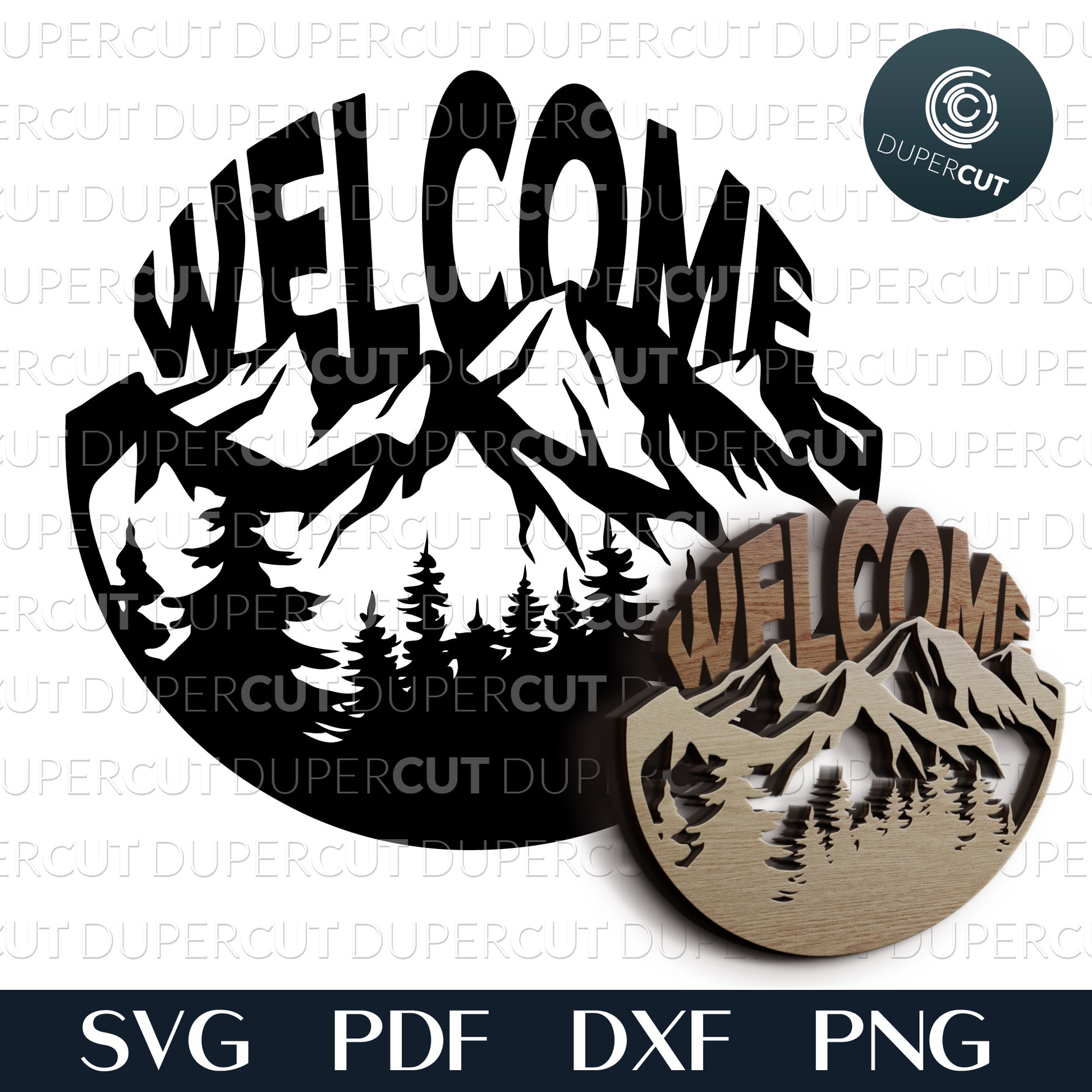 Mountain scene welcome sign cabin decor - layered cutting files SVG PDF DXF template for laser cutting and engraving, Glowforge and CNC plasma machines