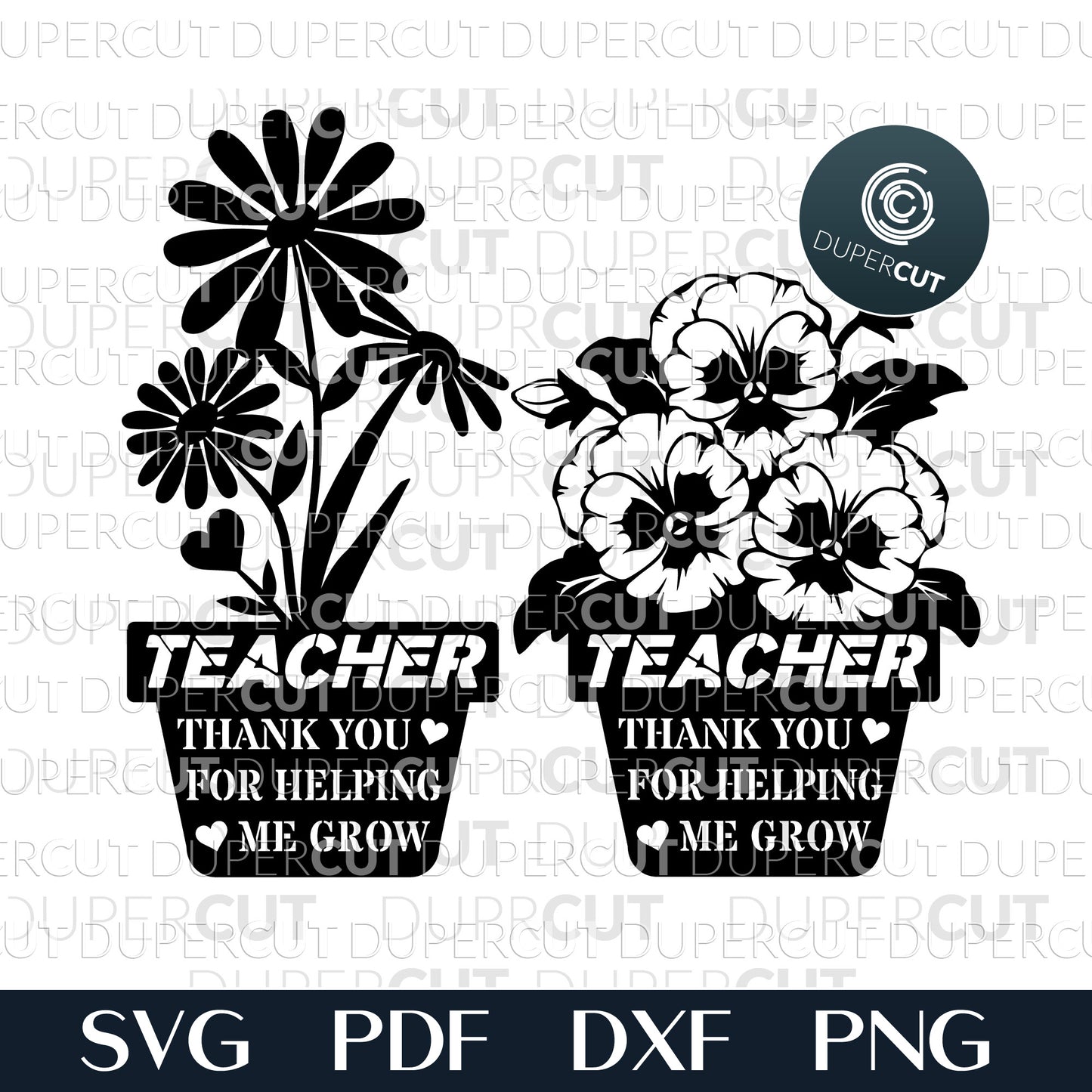 DIY gift for teacher, flower pot, cake topper template - SVG DXF PNG files for Cricut, Glowforge, Silhouette Cameo, CNC Machines