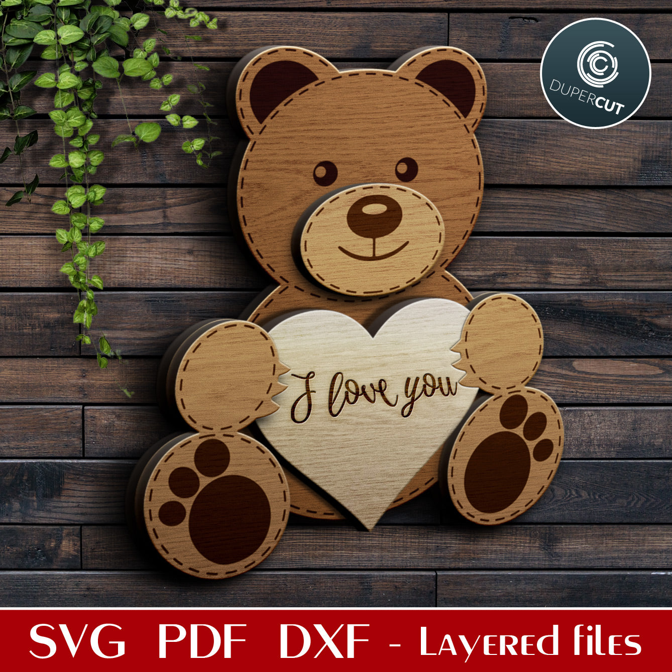 Teddy bear with heart - dual-layer Valentine's Day template - SVG PDF laser cutting files for Glowforge, Cricut, Silhouette, CNC Plasma machines