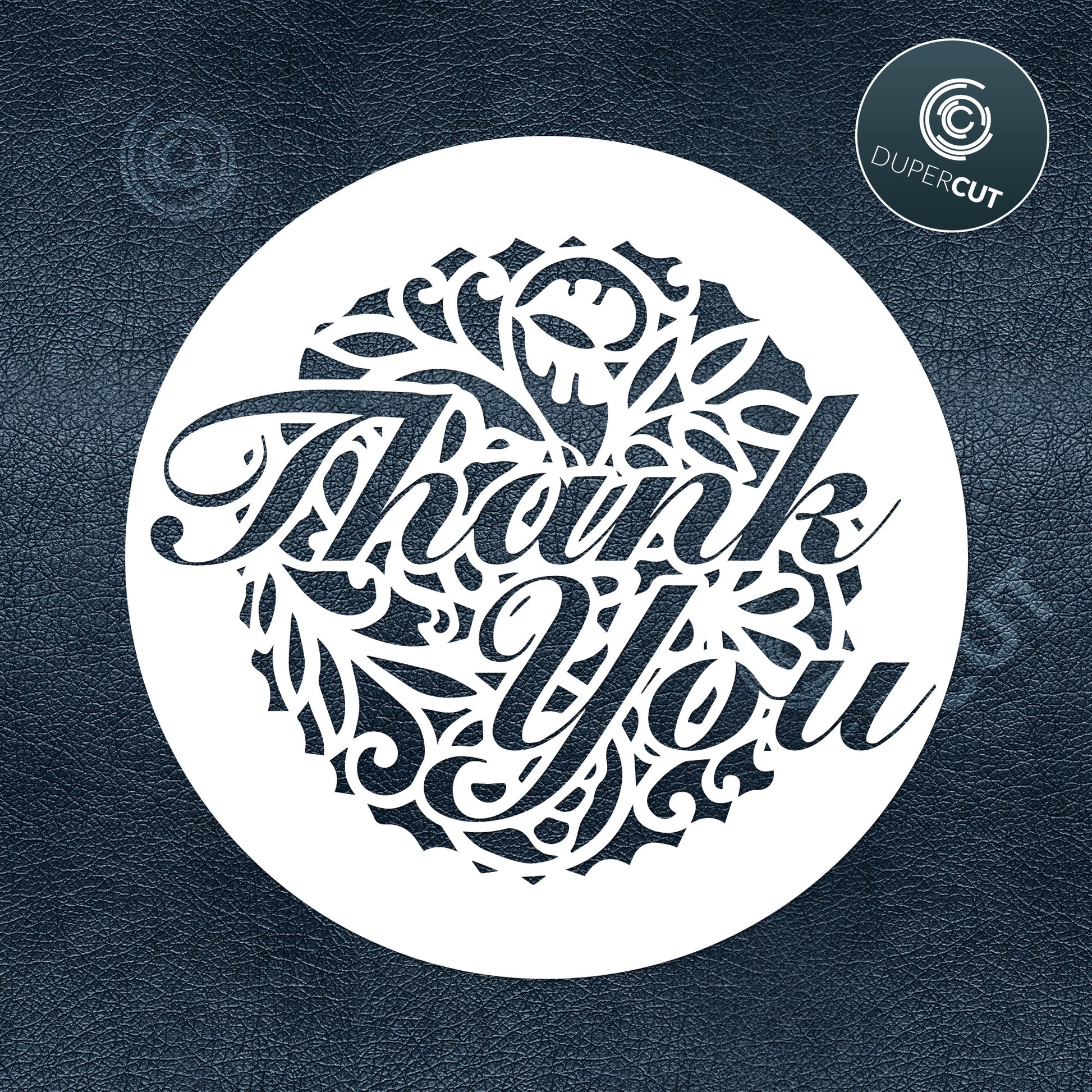 Thank you coaster, free  template - SVG DXF PNG files for Cricut, Glowforge, Silhouette Cameo, CNC Machines
