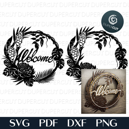 Layered vector files. Tropical welcome sign, cabin dcoration. SVG PNG DXF cutting files for Cricut, Glowforge, Silhouette cameo, laser engraving