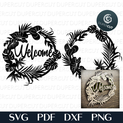 Tropical wreath welcome sign. SVG PNG DXF cutting files for Cricut, Glowforge, Silhouette cameo, laser engraving