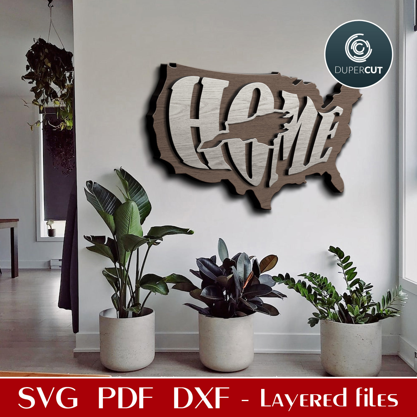 Map of the United States HOME design SVG layered cutting files for Glowfroge, Cricut, Silhouette, CNC plasma machines by DuperCut.com