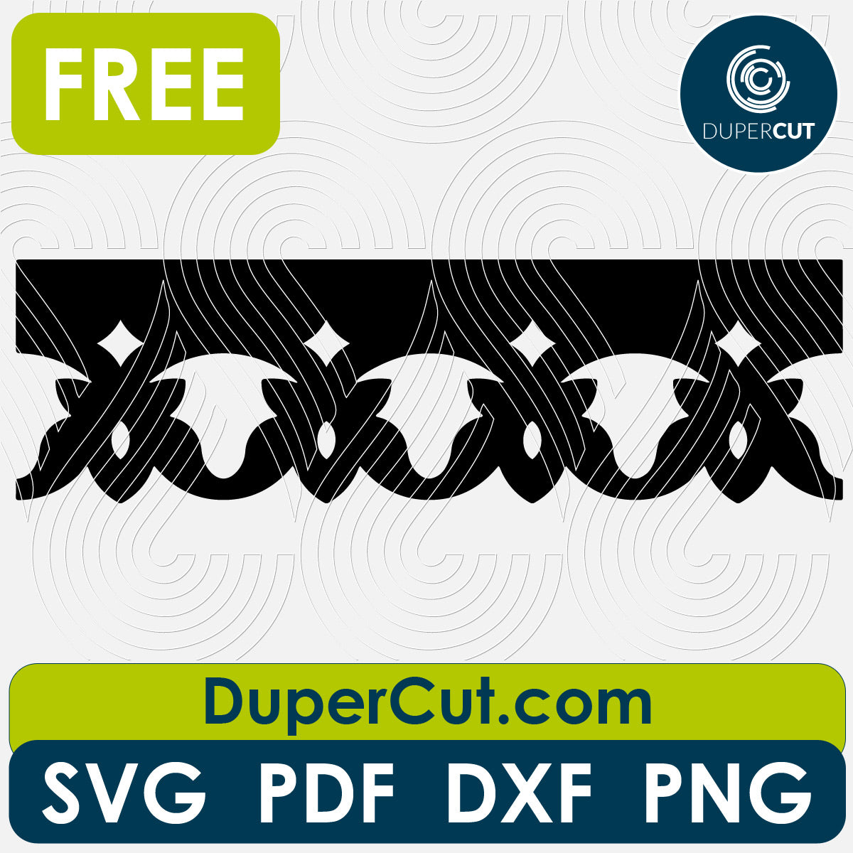 Border pattern vintage, FREE cutting template SVG PNG DXF files for Glowforge, Cricut, Silhouette, CNC laser router by DuperCut.com
