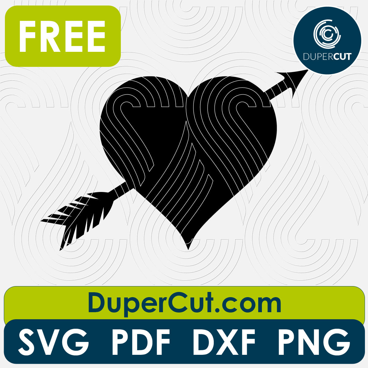 Heart shape with arrow free cutting template SVG PNG DXF files for Glowforge, Cricut, Silhouette, CNC laser router by DuperCut.com
