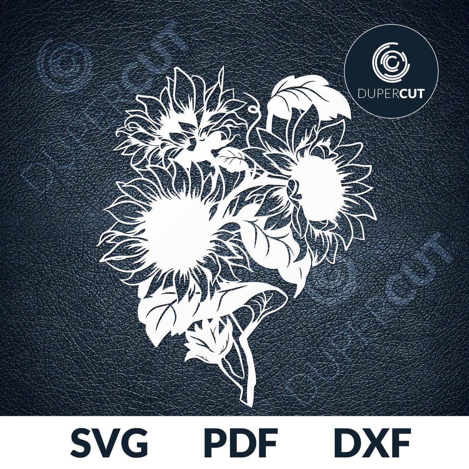 Sunflowers detailed vector  template - SVG DXF PNG files for Cricut, Glowforge, Silhouette Cameo, CNC Machines