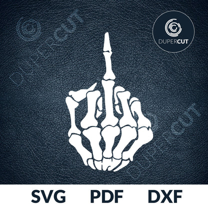Skeleton hand middle finger stencil. SVG PNG DXF cutting files for Cricut, Silhouette, Glowforge, print on demand, sublimation templates