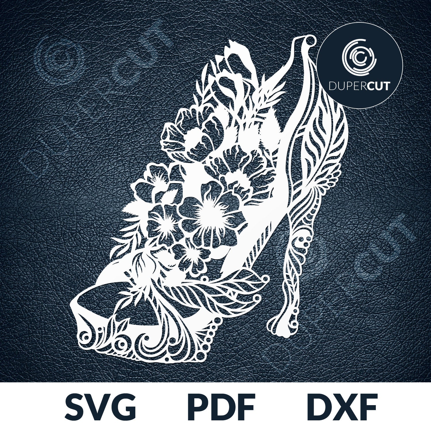 Paper cutting template - High heels with flowers. - SVG PNG DXF files for cutting machines: Cricut, Silhouette Cameo, Glowforge, CNC laser