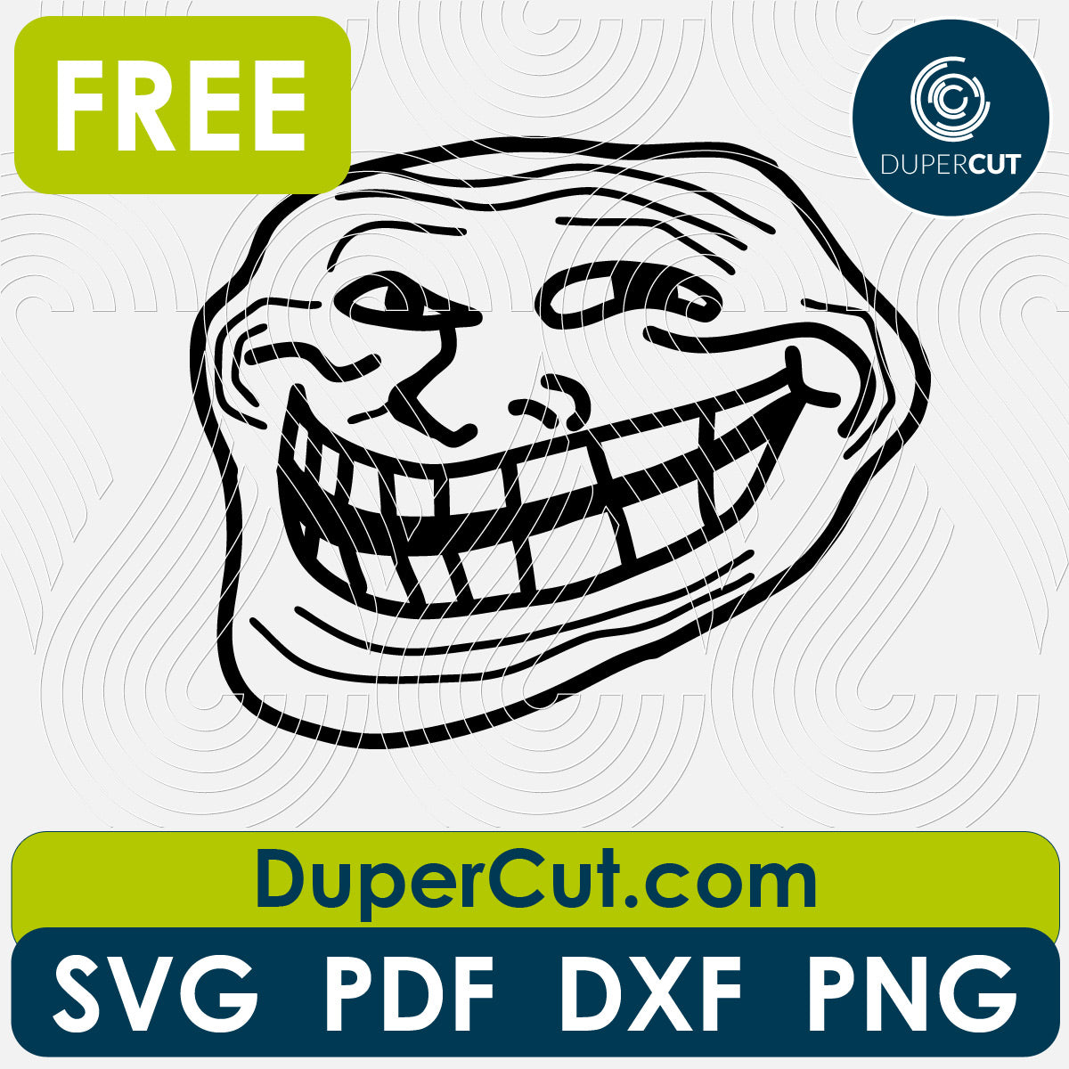 Trollface meme free cutting template SVG PNG DXF files for Glowforge, Cricut, Silhouette, CNC laser router by DuperCut.com